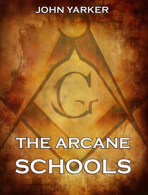 Cover of the book The Arcane Schools by Gregory Nazianzen