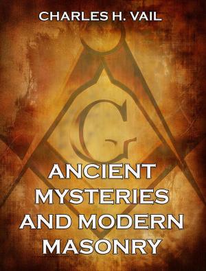 Cover of the book Ancient Mysteries And Modern Masonry by Georg Simmel