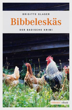 Cover of the book Bibbeleskäs by Vito von Eichborn