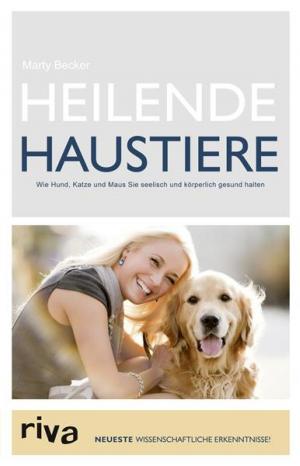 Cover of the book Heilende Haustiere by Linda Piette