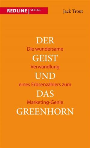 Cover of the book Der Geist und das Greenhorn by Peter Kralicek