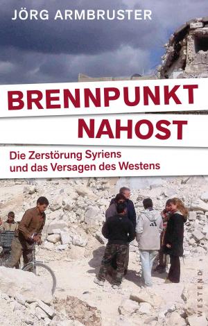 Cover of the book Brennpunkt Nahost by James Risen