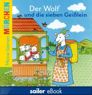 Book cover of Der Wolf und die sieben Geißlein