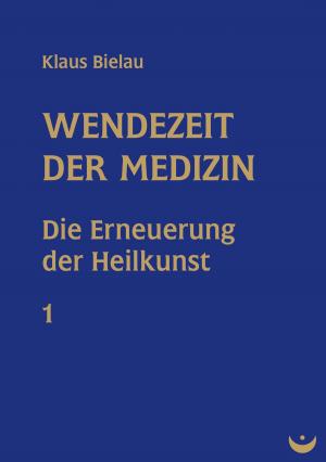 Cover of the book Wendezeit der Medizin by Andreas Moritz