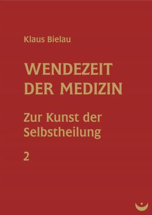 Cover of the book Wendezeit der Medizin by Christa M. Siegert