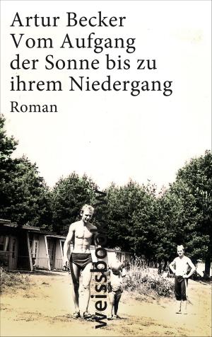 Cover of the book Vom Aufgang der Sonne bis zu ihrem Niedergang by Dieter David Seuthe