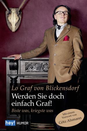 Cover of the book Werden Sie doch einfach Graf! by Carol Wallace