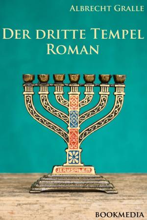 Cover of the book Der dritte Tempel by Hamish Spiers