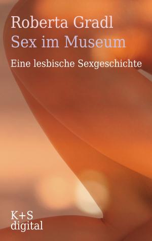 Cover of the book Sex im Museum by Manuela Kuck