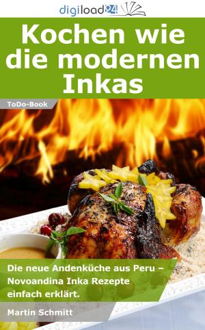 Book cover of Kochen wie die modernen Inkas