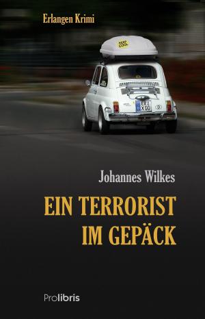 Cover of Ein Terrorist im Gepäck