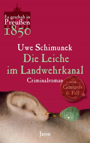 Cover of the book Die Leiche im Landwehrkanal by Beate Vera