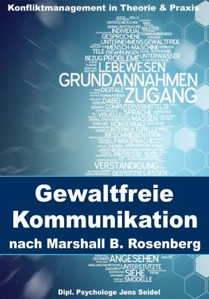 Book cover of Gewaltfreie Kommunikation nach Marshall B. Rosenberg