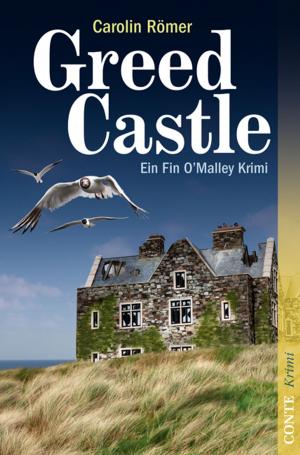 Cover of the book Greed Castle by Isabella Archan