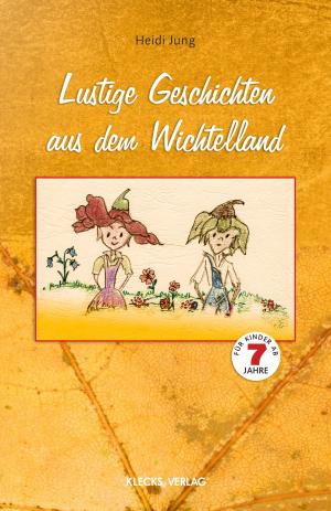 Book cover of Lustige Geschichten aus dem Wichtelland