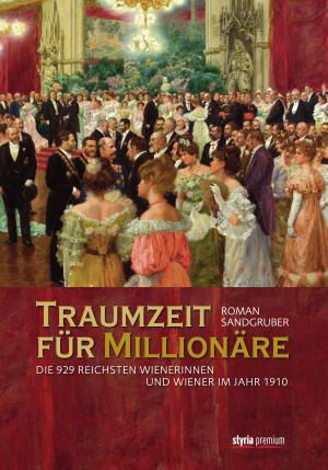 Cover of the book Traumzeit für Millionäre by Helga Peham