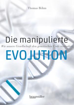 Cover of Die manipulierte Evolution