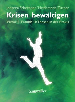 Cover of the book Krisen bewältigen by Holger Gumprecht