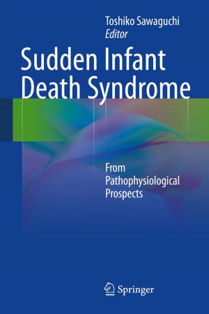 Cover of the book Sudden Infant Death Syndrome by Yozo Fujino, Kichiro Kimura, Hiroshi Tanaka