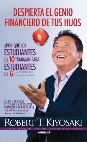 Cover of the book Despierta el genio financiero de tus hijos by Luz María Peniche Soto
