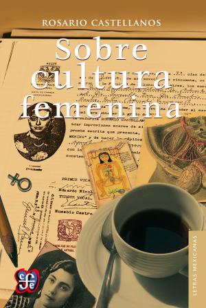 Cover of the book Sobre cultura femenina by Víctor Manuel Mendiola