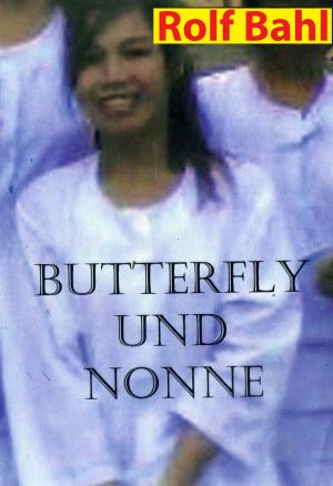 Cover of the book Butterfly und Nonne by Cris Converse