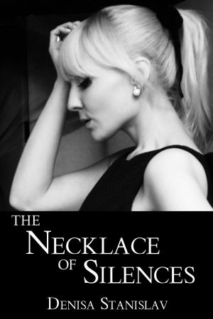 Cover of the book The Necklace of Silences by Iona Findley
