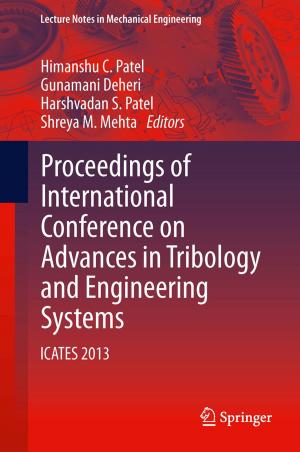 Cover of the book Proceedings of International Conference on Advances in Tribology and Engineering Systems by G.M. Naik, Jivan S. Parab, Rajendra S. Gad