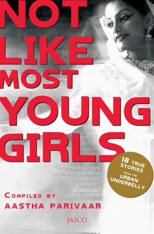 Book cover of Not Like Most Young Girls