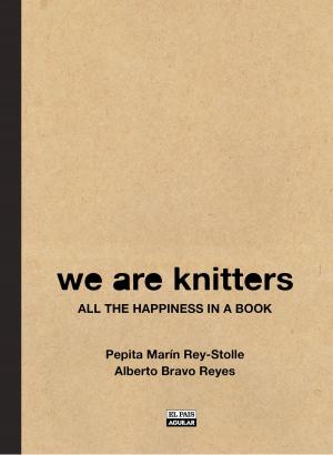 Cover of the book We are Knitters. All the happiness in a book by Carme Riera