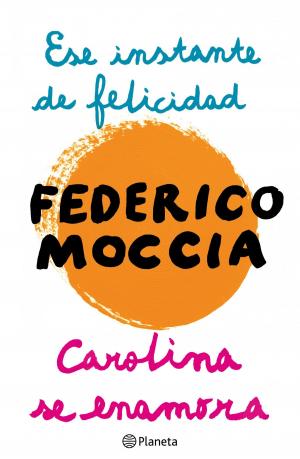 Cover of the book Ese instante de felicidad + Carolina se enamora by Moruena Estríngana