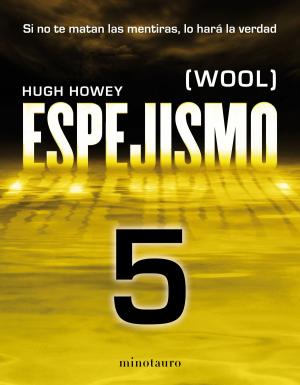 Cover of the book Espejismo 5 (Wool 5). Los desamparados by Christian Wolmar