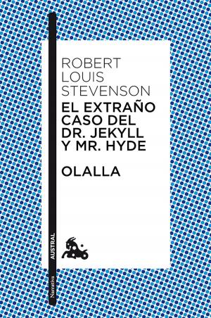 Cover of the book El extraño caso del Dr. Jekyll y Mr. Hyde / Olalla by Merche Diolch