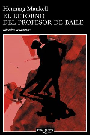 Cover of the book El retorno del profesor de baile by Teresa Cameselle