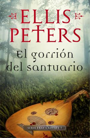 Cover of the book El gorrión del santuario (Fray Cadfael 7) by Robert Harris