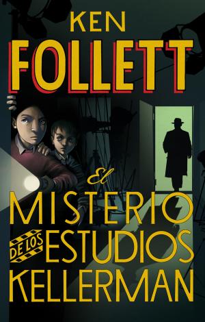 Book cover of El misterio de los estudios Kellerman