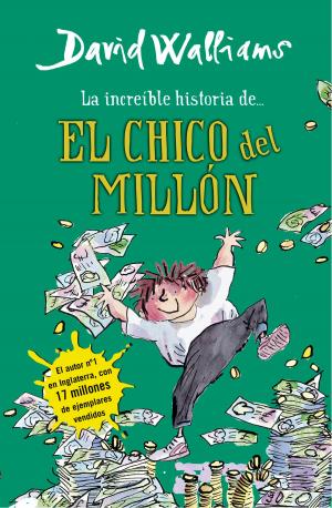 Cover of the book La increíble historia de... El chico del millón by Franz Kafka