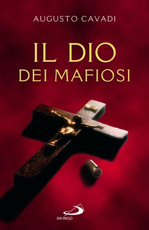 Cover of the book Il Dio dei mafiosi by Víctor Manuel Fernández