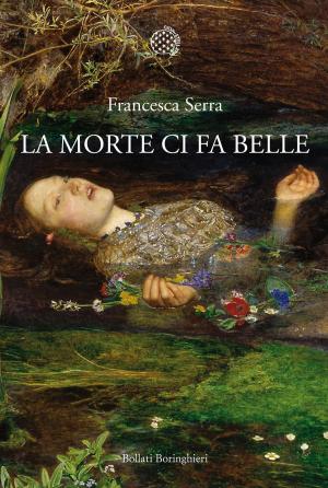 bigCover of the book La morte ci fa belle by 