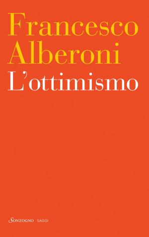 Cover of the book L'ottimismo by Caroline Pigozzi, Henri Madelin