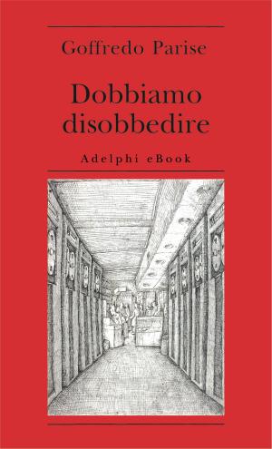 Cover of the book Dobbiamo disobbedire by Frank McCourt