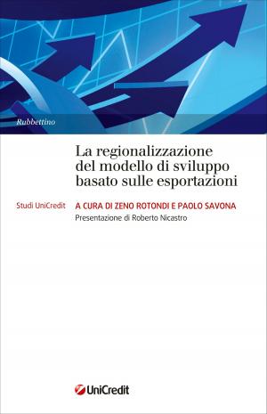 Cover of La regionalizzazione del modello di sviluppo basato sulle esportazioni