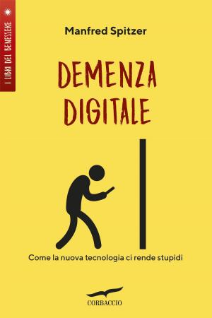 Cover of the book Demenza Digitale by Christophe André