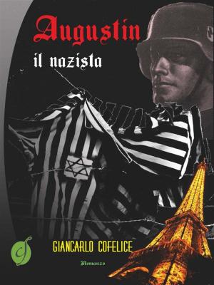 Cover of the book Augustin il nazista by Edward Pomerantz