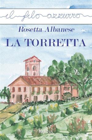 Cover of the book La torretta by Massimiliano Frassi