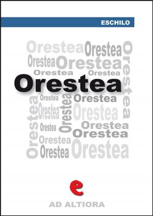 Cover of the book Orestea: Agamènnone, Coefore, Eumenidi by Jules Verne