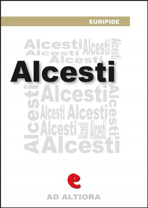 Cover of the book Alcesti by Nikolaj Vasil'evič Gogol'