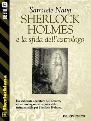 Book cover of Sherlock Holmes e la sfida dell'astrologo