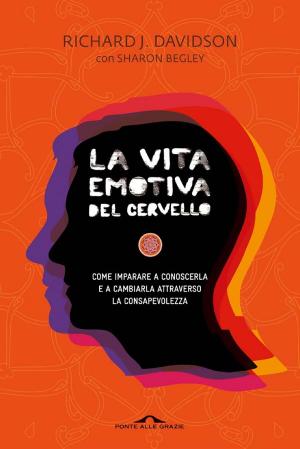 Book cover of La vita emotiva del cervello