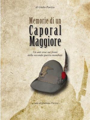 Cover of the book Memorie di un caporal maggiore by Jennifer Ashley